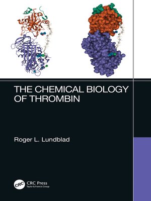 cover image of The Chemical Biology of Thrombin